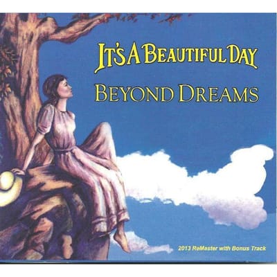 CD IT'S A BEAUTIFUL DAY - Beyond Dreams CMV0217 Klassieke Muziek V 2013 US Rock Gebruikt gray