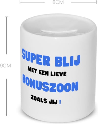 Akyol - super blij met een lieve bonuszoon zoals jij Spaarpot - Zoon - de liefste bonuszoon - verjaardag - cadeautje voor zoon - zoon artikelen - kado - geschenk - 350 ML inhoud