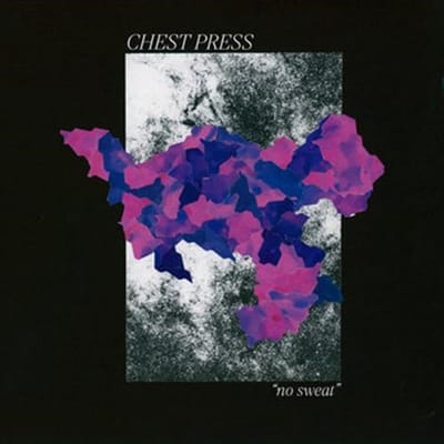 Chest Press - Vol. 2 No Sweat (MC)