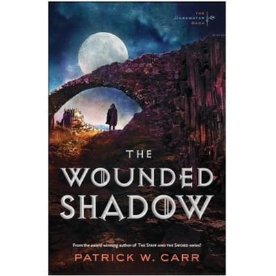 The Wounded Shadow - Patrick W. Carr