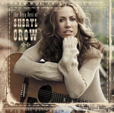 Sheryl Crow - The Very Best Of Sheryl Crow (CD)