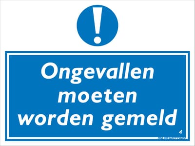 Ongevallen moeten worden gemeld bord - Forex - 30 x 40 cm