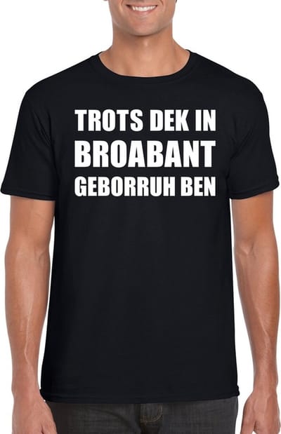 Trots Dek In Broabant Geborruh Ben heren shirt zwart - Heren feest t-shirts S