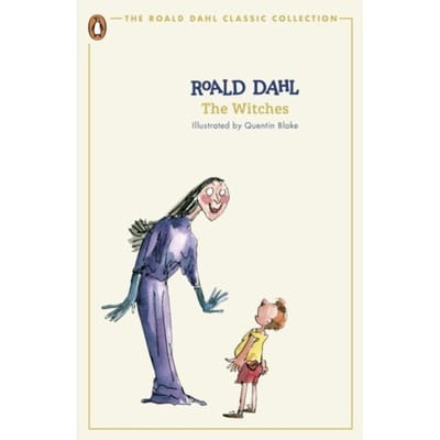 The Witches - The Roald Dahl Classic Collection - Roald Dahl
