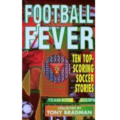 Football Fever - Tony Bradman
