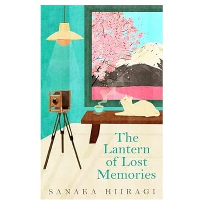 The Lantern Of Lost Memories - Sanaka Hiiragi