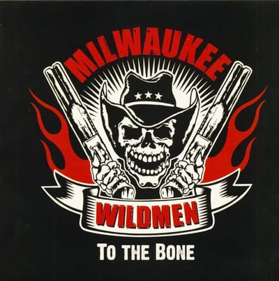 Milwaukee Wildmen - To The Bone (LP) (Coloured Vinyl)