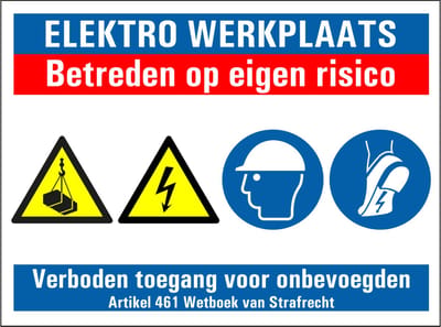 Elektro werkplaats betreden op eigen risico sticker 200 x 150 mm