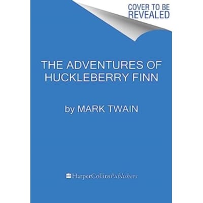 The Adventures Of Huckleberry Finn - Harper Perennial Modern Classics - Mark Twain