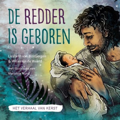 De Redder Is Geboren - Liesbeth van Binsbergen