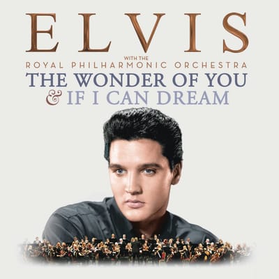 The Wonder Of You & If I Can Dream - Elvis Presley