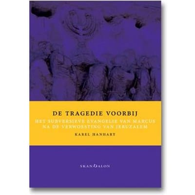 De Tragedie Voorbij - Karel Hanhart