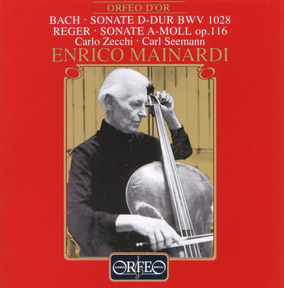 Enrico Mainardi, Carlo Zecchi, Carl Seemann - J.S. Bach: Sonate D-Dur BWV 1028 | Sonate A-Moll Op. 116 (CD) (Remastered)