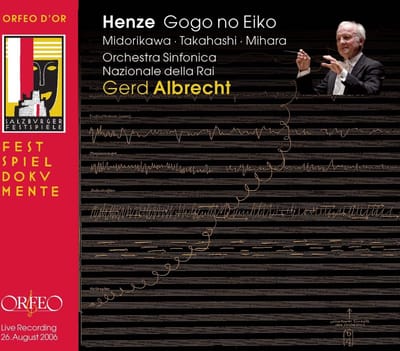 Mari Midorikawa, Jun Takahashi, Tsuyoshi Mihara, Orchestra Sinfonica Nazionale della RAI, Gerd Albrech - Henze: Gogo No Eiko (2 CD)