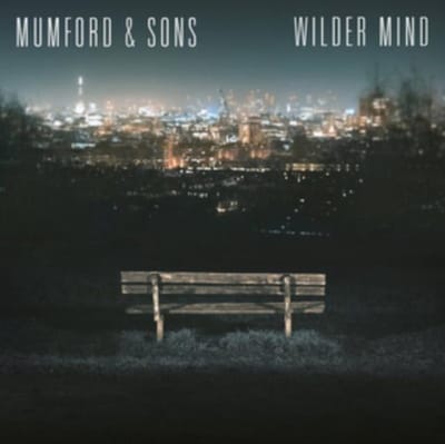 Wilder Mind - Mumford & Sons