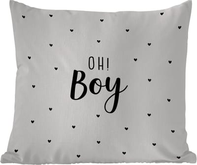 Tuinkussen - Quotes - Kind - Jongens - Oh! Boy - Spreuken - 40x40 cm - Weerbestendig