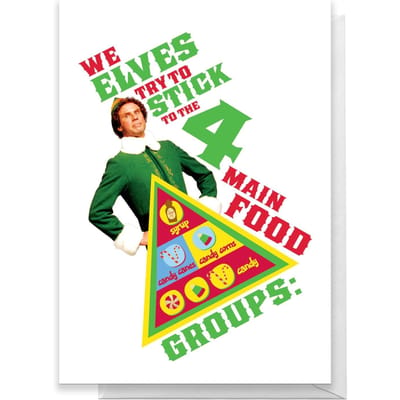Elf We Elves Try To Stick To The 4 Main Food Groups Greetings Card - Standard Card
