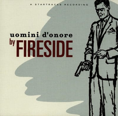 Fireside - Uomini D'onore (CD)