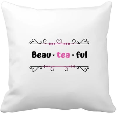 Akyol - beau tea ful Kussen hoes - Thee - mooie mensen die houden van thee - verjaardag - cadeau - kado - geschenk - 40 bij 40 cm