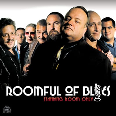 Standing Room Only - Roomful Of Blues