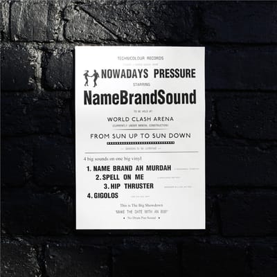 NameBrandSound - Nowadays Pressure (12" Single)