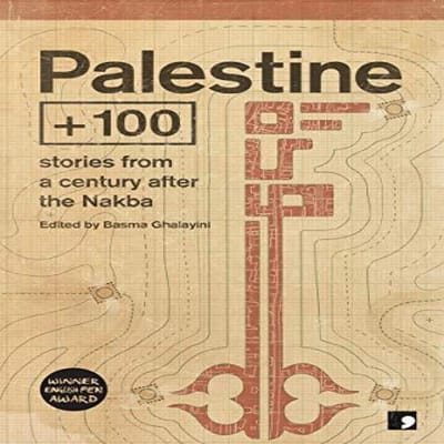 Palestine 100 door Saleem Haddad Paperback Boek 9781910974445