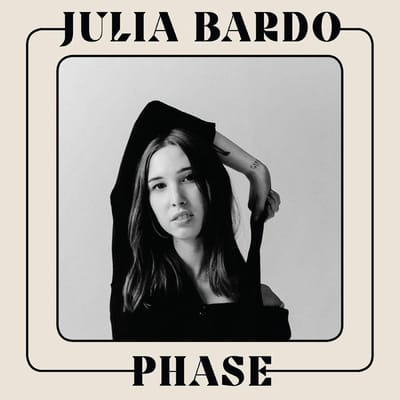 Julia Bardo - Phase (12" Single)