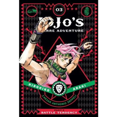 Jojo's Bizarre Adventure: Part 2--Battle Tendency, Vol. 3 - Jojo's Bizarre Adventure: Part 2--Battle - Hirohiko Araki