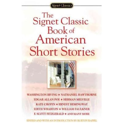 The Signet Classic Book Of American Short Stories