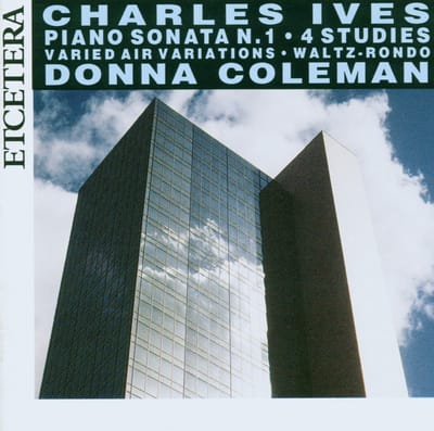 Donna Coleman - Charles Ives: Piano Sonata No.1, 4 Studies (CD)