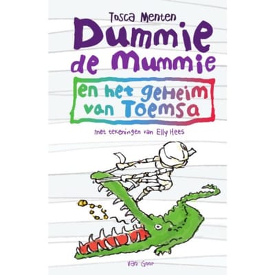 Dummie De Mummie En Het Geheim Van Toemsa - Dummie De Mummie - Tosca Menten