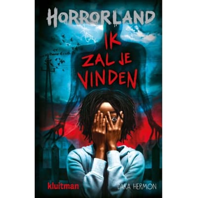 Ik Zal Je Vinden - Horrorland - Daka Hermon