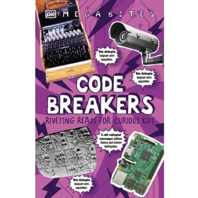 Code Breakers - Dk Bitesize Readers - DK