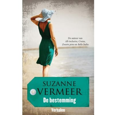 De Bestemming - Suzanne Vermeer