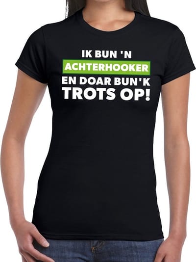 Ik bun 'n achterhooker en doar bunk trots op? t-shirt - zwart Achterhoek festival shirt voor dames XS