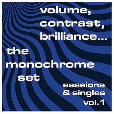 Monochrome Set - Volume, Contrast, Brilliance Vol. 1 (LP) (Coloured Vinyl)