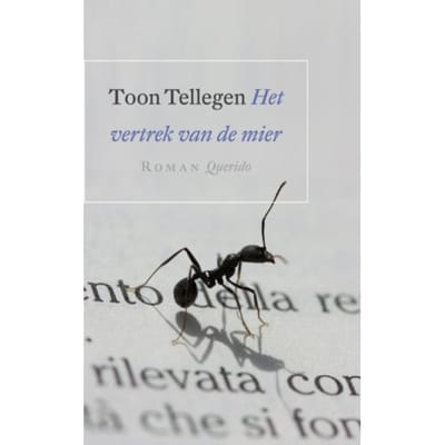 Het Vertrek Van De Mier - Toon Tellegen