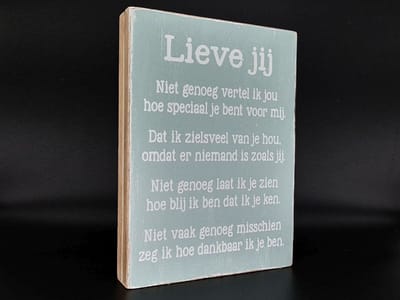 Tekst blok 25x18xcm Lieve jij zee blauw / wit