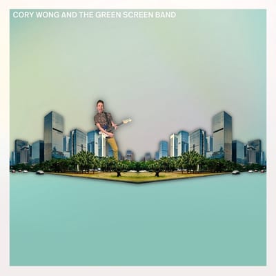 Cory Wong - Cory Wong And The Green Screen Band (CD)