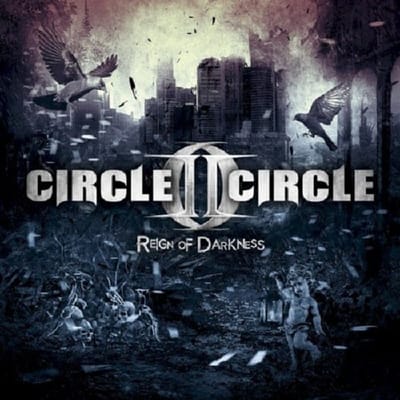 Reign Of Darkness - Circle Ii Circle