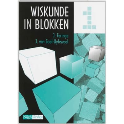 Wiskunde In Blokken / 1 - J. Feringa