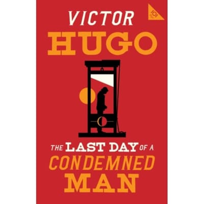 Le Dernier Jour d'un Condamné par Victor Hugo Livre de Poche 9781847498700