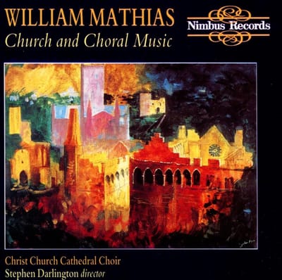 Christ Church Cathedral Choir, Stephen Darlington - Mathias: Church And Choral Music (CD)