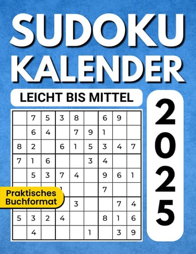Sudoku Kalender 2025 - 365 Dagen Puzzels van Makkelijk tot Gemiddeld Niveau