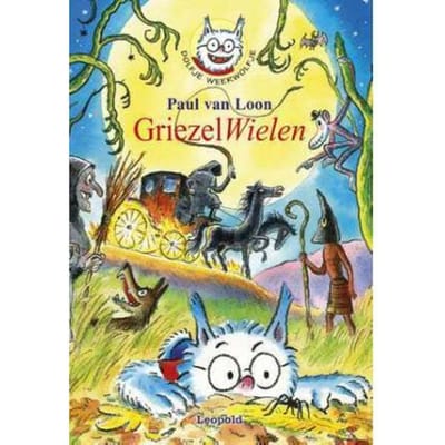 Griezelwielen - Dolfje Weerwolfje - Paul van Loon