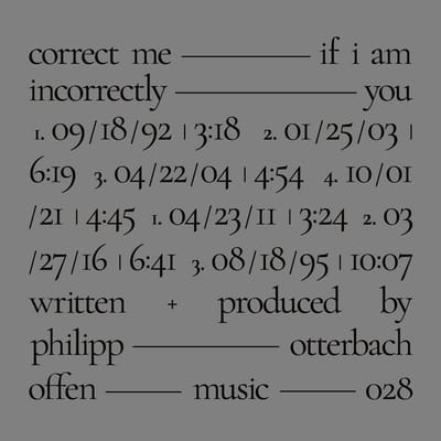 Philipp Otterbach - Correct Me If I Am Incorrectly You (LP)