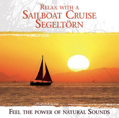 Relax With A Sailboat  Cruise