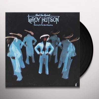 Leroy Hutson Feat. The Free Spirit - Feel The Spirit (LP)