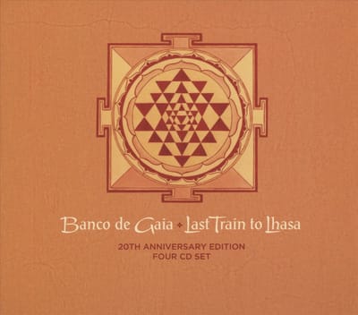 Last Train To Lhasa - Banco De Gaia