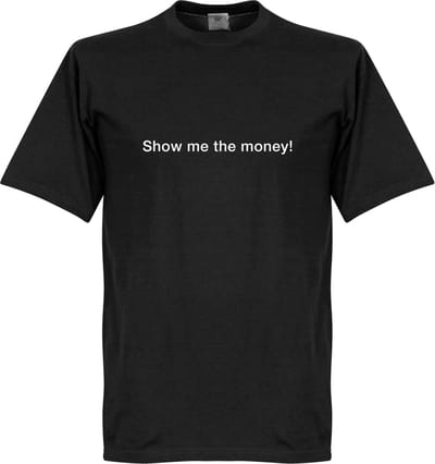 Show me the Money! T-Shirt - Zwart - L
